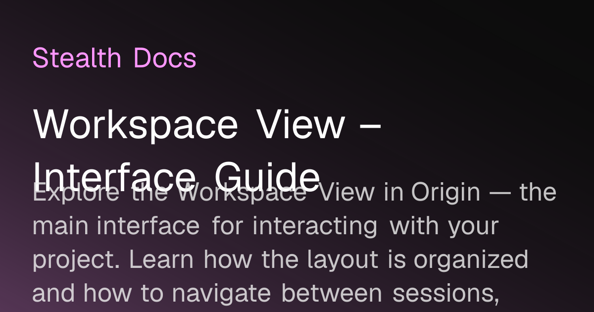 Workspace View – Interface Guide | Origin Docs